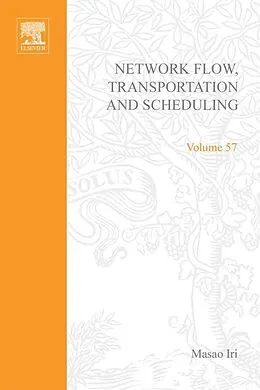 E-Book (pdf) Network Flow, Transportation, and Scheduling; Theory and Algorithms von Masao