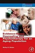 E-Book (epub) Evidence-Based Counseling and Psychotherapy for an Aging Population von Morley D. Glicken