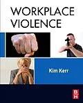 E-Book (epub) Workplace Violence von Kim Kerr CPP