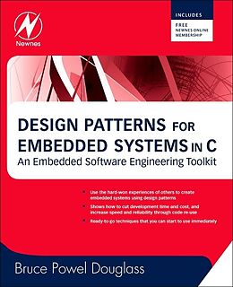 E-Book (epub) Design Patterns for Embedded Systems in C von Bruce Powel Douglass