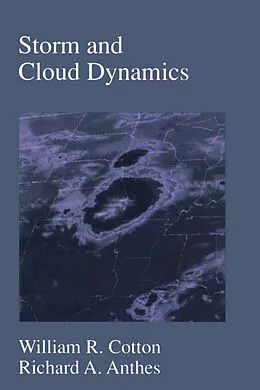 E-Book (pdf) Storm and Cloud Dynamics von William R. Cotton, Richard A. Anthes