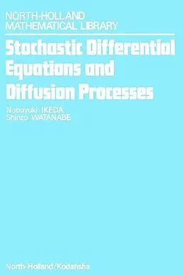 E-Book (pdf) Stochastic Differential Equations and Diffusion Processes von S. Watanabe, N. Ikeda