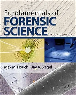 E-Book (epub) Fundamentals of Forensic Science von Max M. Houck, Jay A. Siegel