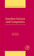 E-Book (epub) Interface Science and Composites von Soo-Jin Park, Min-Kang Seo