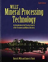 Couverture cartonnée Wills' Mineral Processing Technology de Barry A. Wills, James Finch