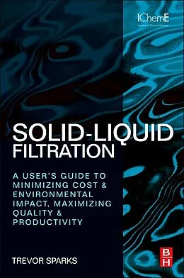 E-Book (epub) Solid-Liquid Filtration von Trevor Sparks