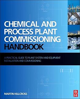 eBook (pdf) Chemical and Process Plant Commissioning Handbook de Martin Killcross