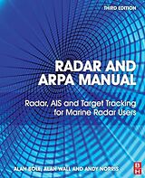 E-Book (epub) Radar and ARPA Manual von Alan G. Bole, Alan D. Wall, Andy Norris