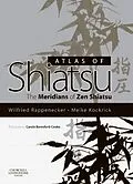 E-Book (pdf) Atlas of Shiatsu E-Book von Wilfried Rappenecker, Meike Kockrick