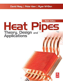 E-Book (epub) Heat Pipes von David Reay, Ryan Mcglen, Peter Kew