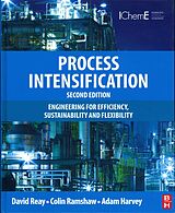 Livre Relié Process Intensification de Reay David, Ramshaw Colin, Harvey Adam