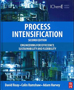 Livre Relié Process Intensification de Reay David, Ramshaw Colin, Harvey Adam