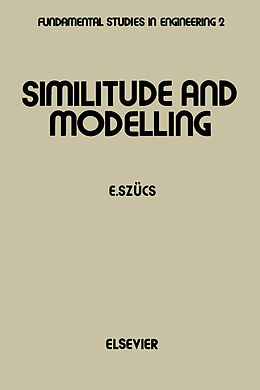 eBook (pdf) Similitude and Modelling de E. Szücs