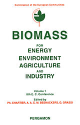 eBook (pdf) Biomass for Energy, Environment, Agriculture and Industry de P. Chartier, A. A. C-M. Beenackers, G. Grassi