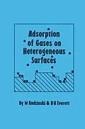 E-Book (epub) Adsorption of Gases on Heterogeneous Surfaces von W. Rudzinski, D. H. Everett