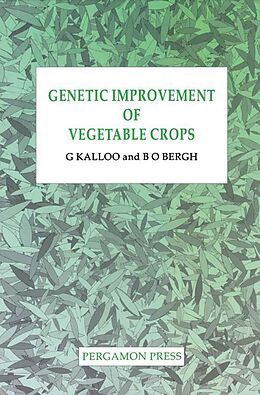 E-Book (epub) Genetic Improvement of Vegetable Crops von 