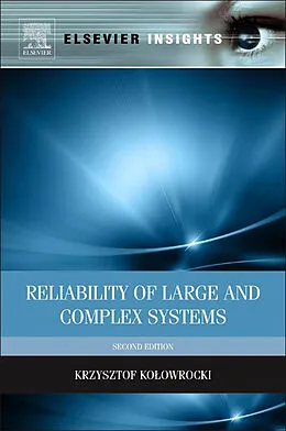 E-Book (pdf) Reliability of Large and Complex Systems von Krzysztof Kolowrocki