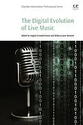E-Book (epub) The Digital Evolution of Live Music von Angela Jones, Rebecca Jane Bennett