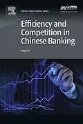 E-Book (epub) Efficiency and Competition in Chinese Banking von Yong Tan