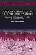 E-Book (epub) Concepts and Models for Drug Permeability Studies von Bruno Sarmento