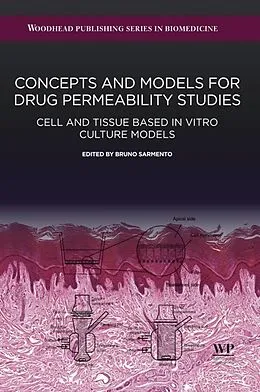 E-Book (epub) Concepts and Models for Drug Permeability Studies von Bruno Sarmento
