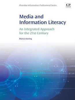E-Book (epub) Media and Information Literacy von Marcus Leaning
