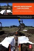 E-Book (epub) Ground Improvement Case Histories von Buddhima Indraratna, Jian Chu, Cholachat Rujikiatkamjorn
