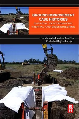 E-Book (epub) Ground Improvement Case Histories von Buddhima Indraratna, Jian Chu, Cholachat Rujikiatkamjorn
