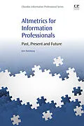 E-Book (epub) Altmetrics for Information Professionals von Kim Johan Holmberg