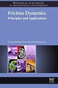 E-Book (epub) Friction Dynamics von Xiandong Liu, Gang Sheng Chen