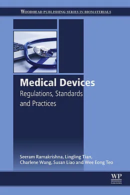 E-Book (pdf) Medical Devices von Seeram Ramakrishna, Lingling Tian, Charlene Wang