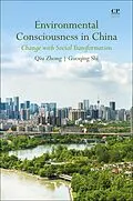 E-Book (epub) Environmental Consciousness in China von Qiu Zhong, Guoqing Shi