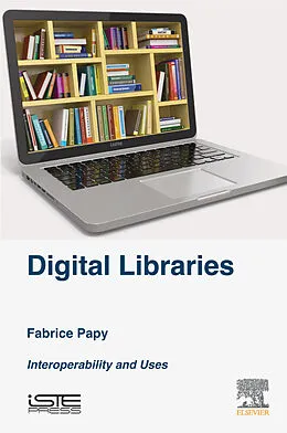 E-Book (pdf) Digital Libraries von Fabrice Papy
