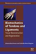 E-Book (pdf) Biomechanics of Tendons and Ligaments von Johanna Buschmann, Gabriella Meier Bürgisser