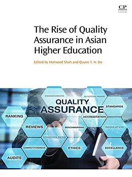 E-Book (epub) The Rise of Quality Assurance in Asian Higher Education von Mahsood Shah, Quyen T. N. Do