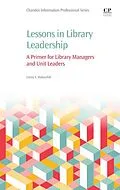 E-Book (epub) Lessons in Library Leadership von Corey Halaychik