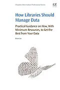 E-Book (epub) How Libraries Should Manage Data von Brian Cox