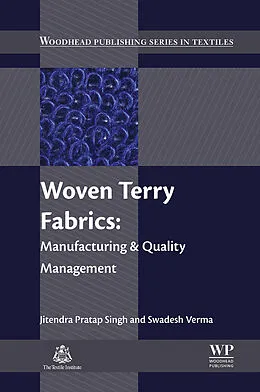E-Book (epub) Woven Terry Fabrics von Jitendra Pratap Singh, Swadesh Verma