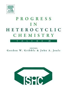 E-Book (epub) Progress in Heterocyclic Chemistry von Gordon Gribble, John A. Joule