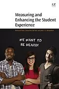 E-Book (epub) Measuring and Enhancing the Student Experience von Mahsood Shah, Chenicheri Sid Nair, John Richardson