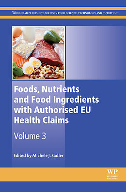 E-Book (epub) Foods, Nutrients and Food Ingredients with Authorised EU Health Claims von 
