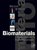 E-Book (epub) Biomaterials von Brian J. Love