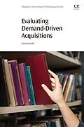 E-Book (epub) Evaluating Demand-Driven Acquisitions von Laura Costello