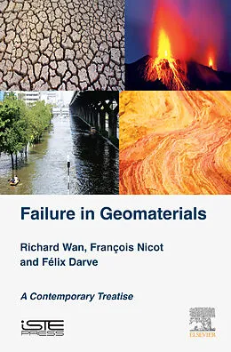 E-Book (epub) Failure in Geomaterials von Richard Wan, Francois Nicot, Felix Darve