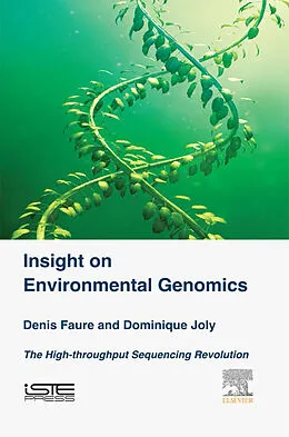 E-Book (epub) Insight on Environmental Genomics von Denis Faure, Dominique Joly