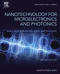 E-Book (epub) Nanotechnology for Microelectronics and Photonics von Raúl José Martín-Palma, José Martínez-Duart