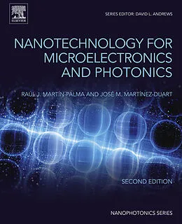 E-Book (epub) Nanotechnology for Microelectronics and Photonics von Raúl José Martín-Palma, José Martínez-Duart