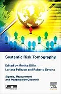 E-Book (epub) Systemic Risk Tomography von Monica Billio, Loriana Pelizzon, Roberto Savona
