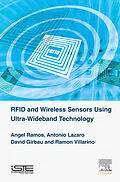 E-Book (epub) RFID and Wireless Sensors Using Ultra-Wideband Technology von Angel Ramos, Antonio Lazaro, David Girbau