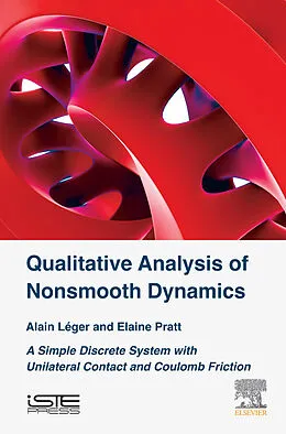 E-Book (epub) Qualitative Analysis of Nonsmooth Dynamics von Alain Léger, Elaine Pratt
